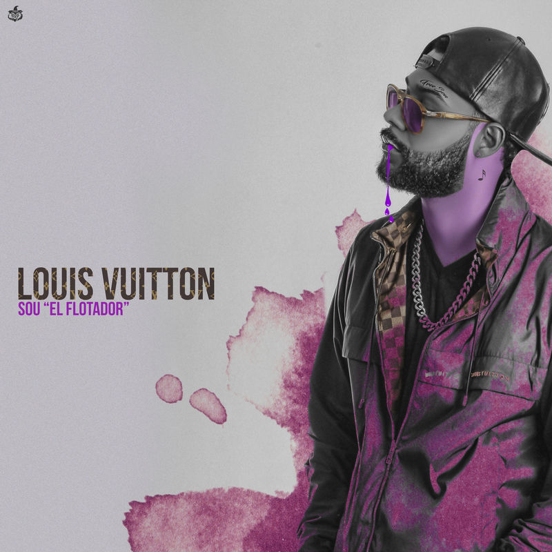 Descargar MP3 Sou El Flotador - Louis Vuitton Gratis - FlowHoT.NeT